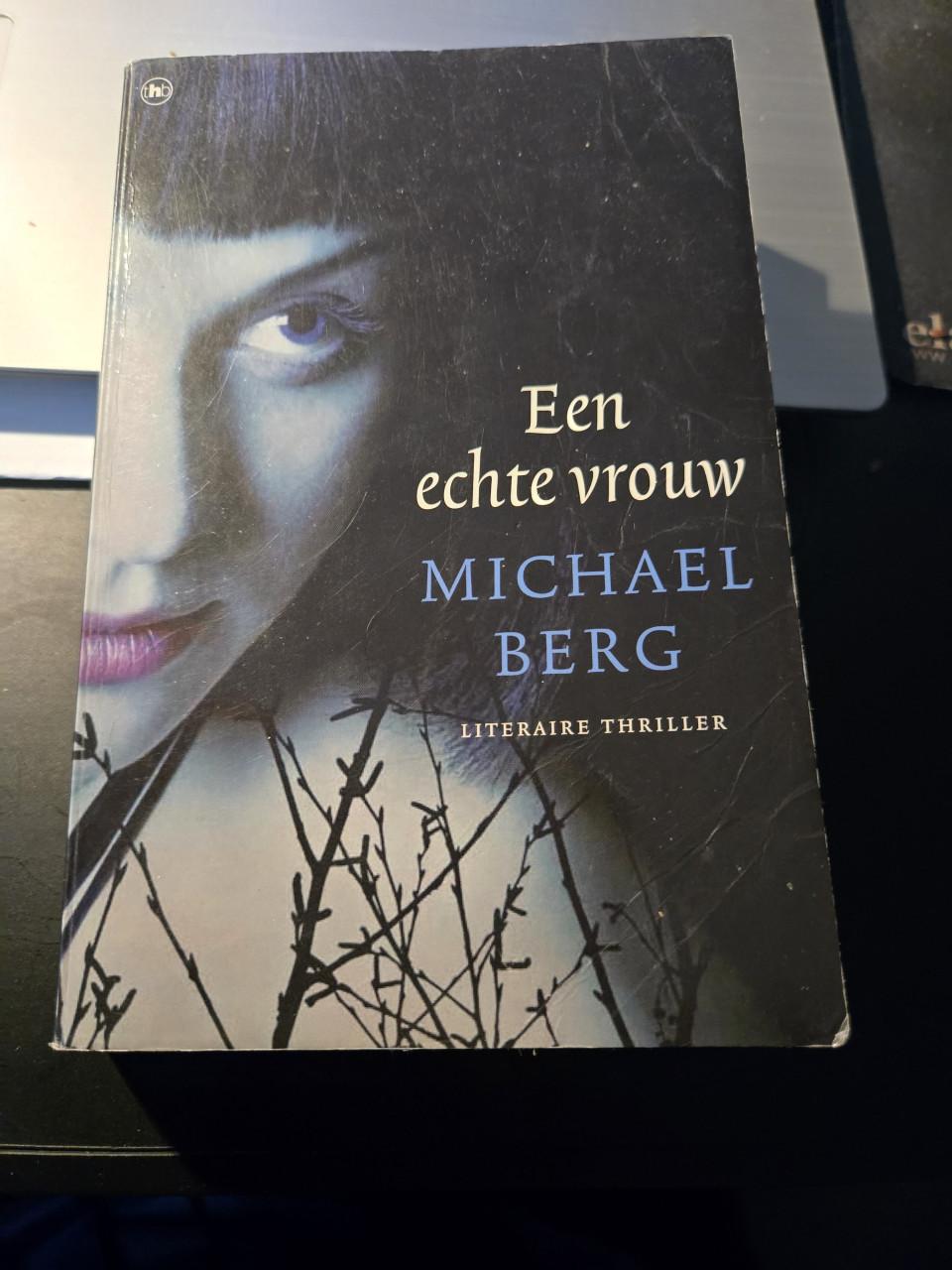 Boek: Een echte vrouw : Michael Berg 2010
