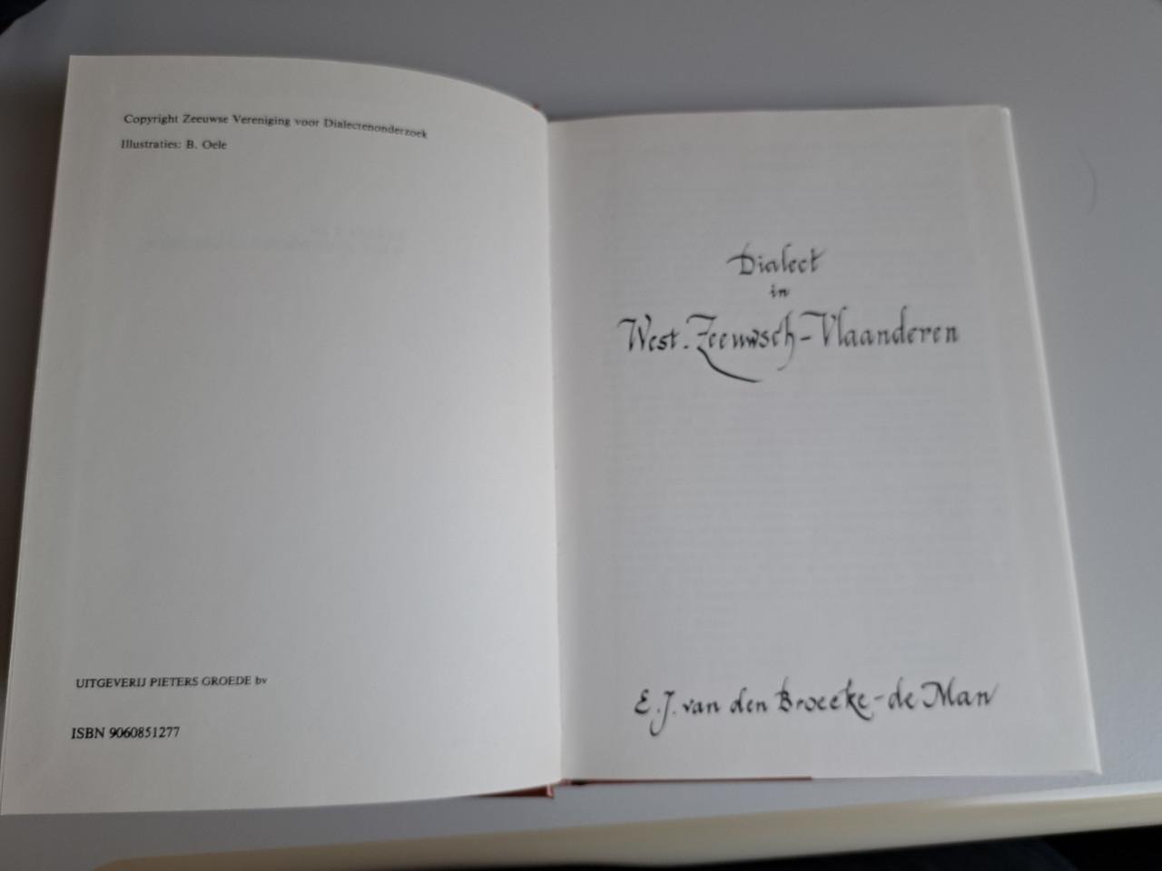 Dialect boekje van West Zeeuws Vlaanderen aangeschaft 1986.