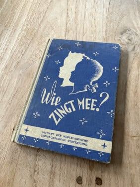 Boekje Wie zingt mee - Zondagschool liedboek (ca. 1945)