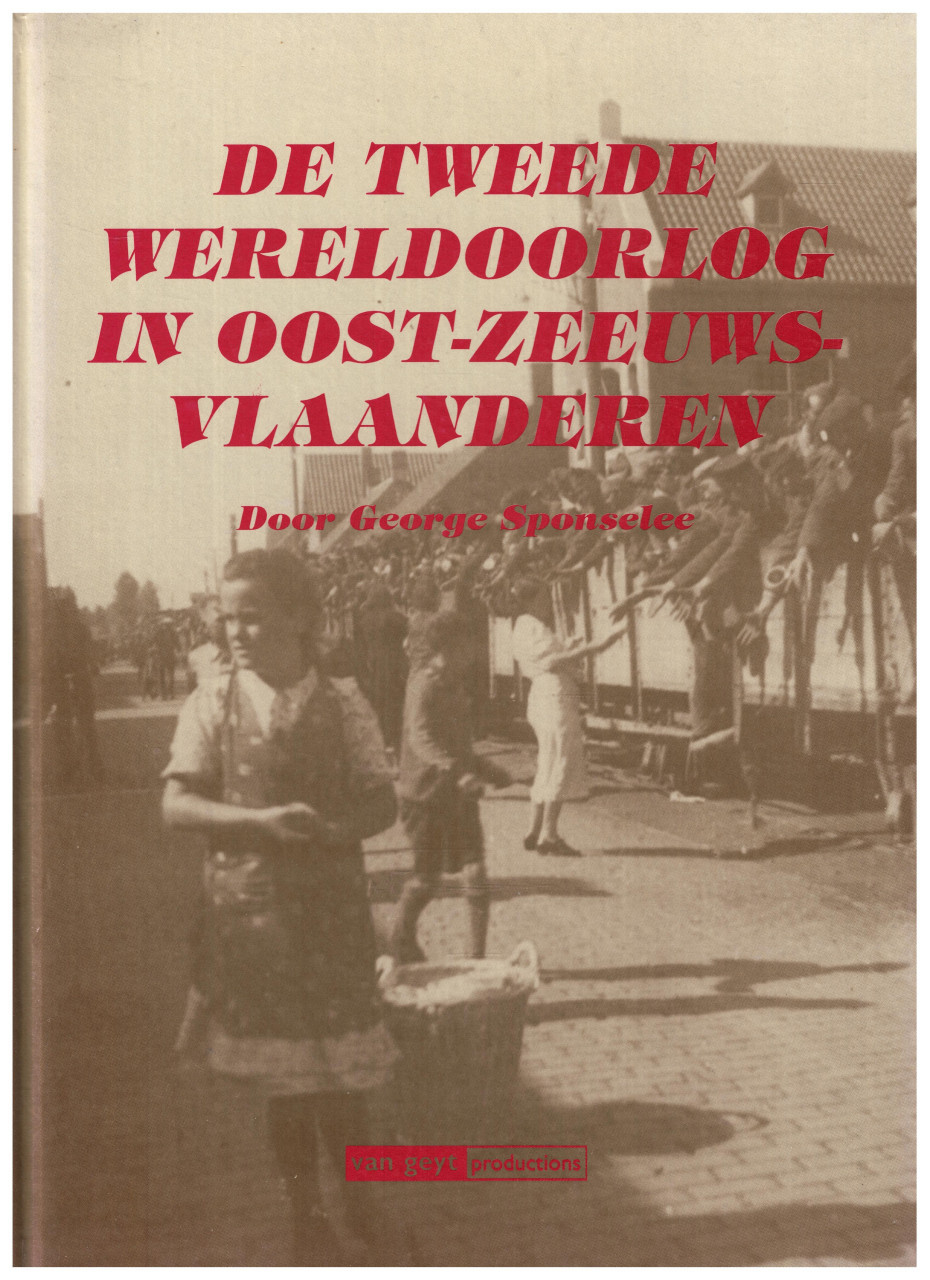 De Tweede Wereldoorlog in Oost-Zeeuws-Vlaanderen