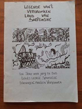 Stripboek: Legende van't Verdronken Land van Saeftinghe