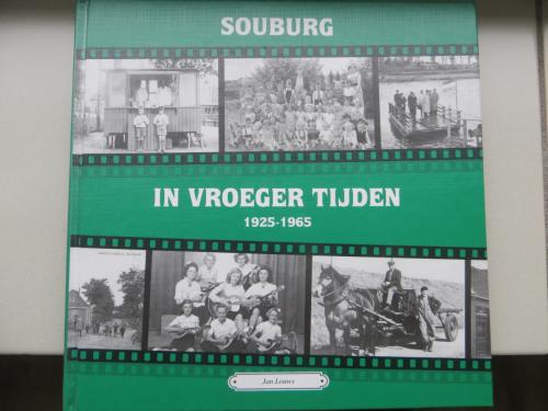 In vroeger tijden Souburg
