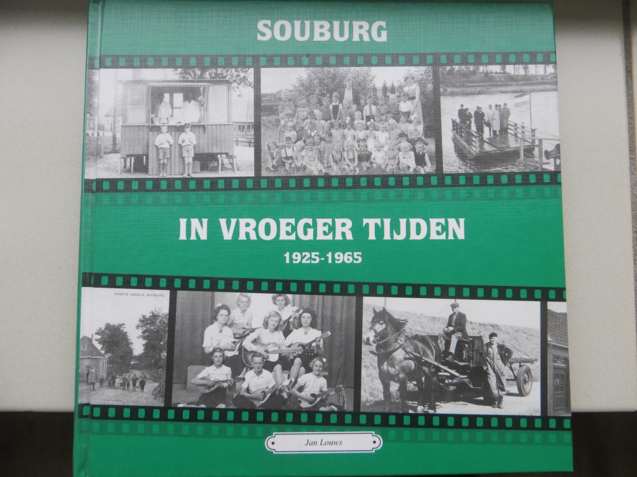 In vroeger tijden Souburg
