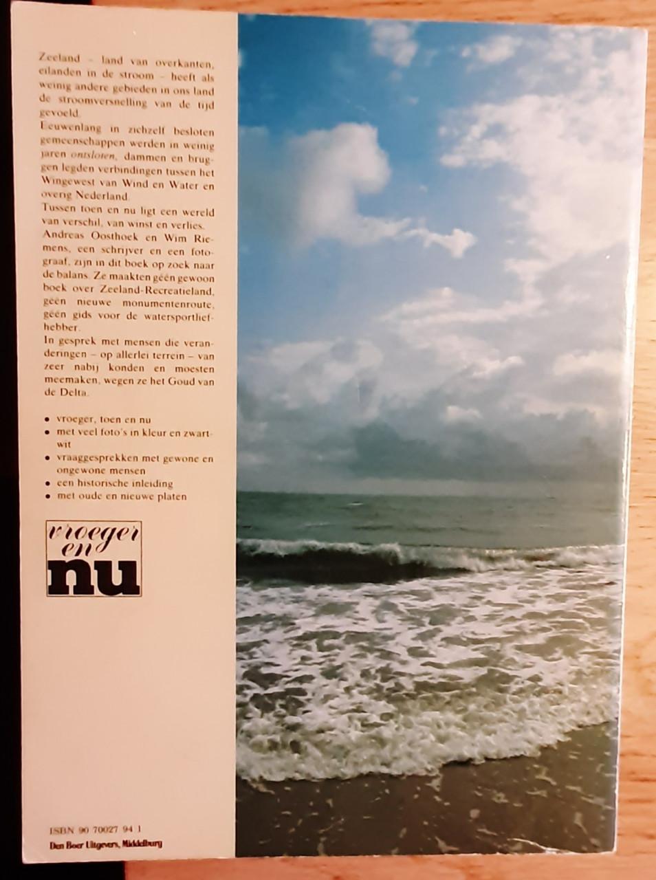 Zeeland ~ land tussen zeeën, door Andreas Oosthoek en Wim Riemens