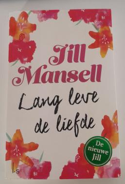 Jill Mansell - Lang leve de liefde.