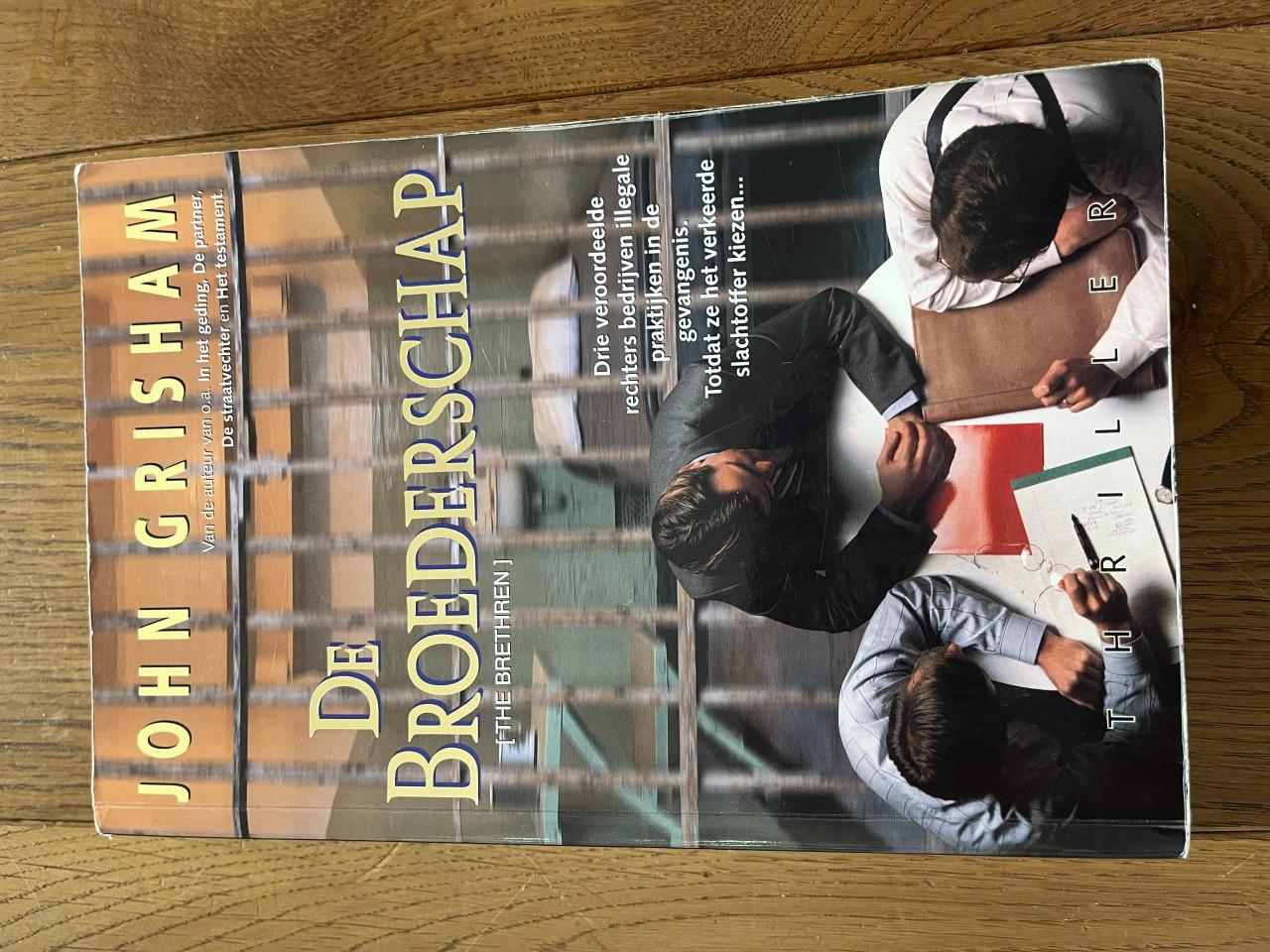 John Grisham: De Cliënt, De Claim en De Broederschap