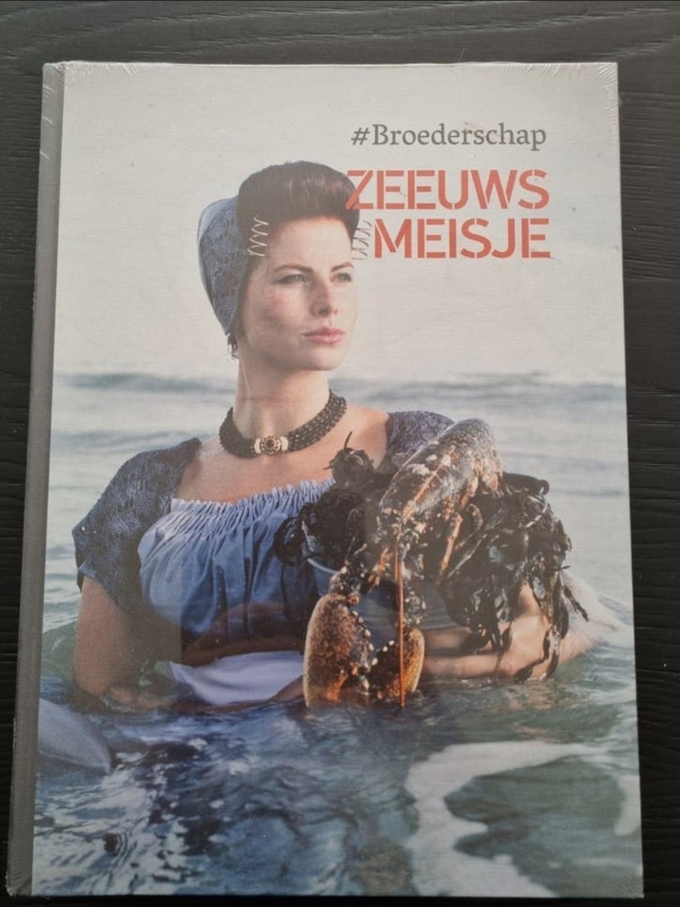 #Broederschap - Zeeuws Meisje