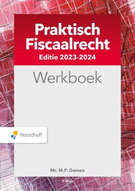 Praktisch Fiscaalrecht Werkboek ISBN: 9789001754358