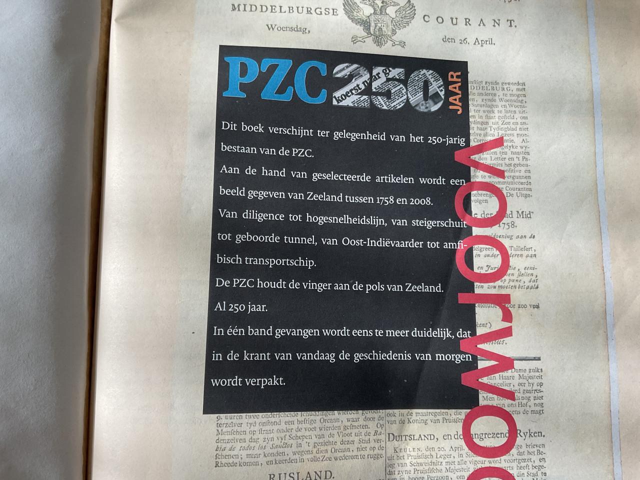 PZC 250 jaar.  Een beeld van Zeeland tussen 1758 en 2008.
