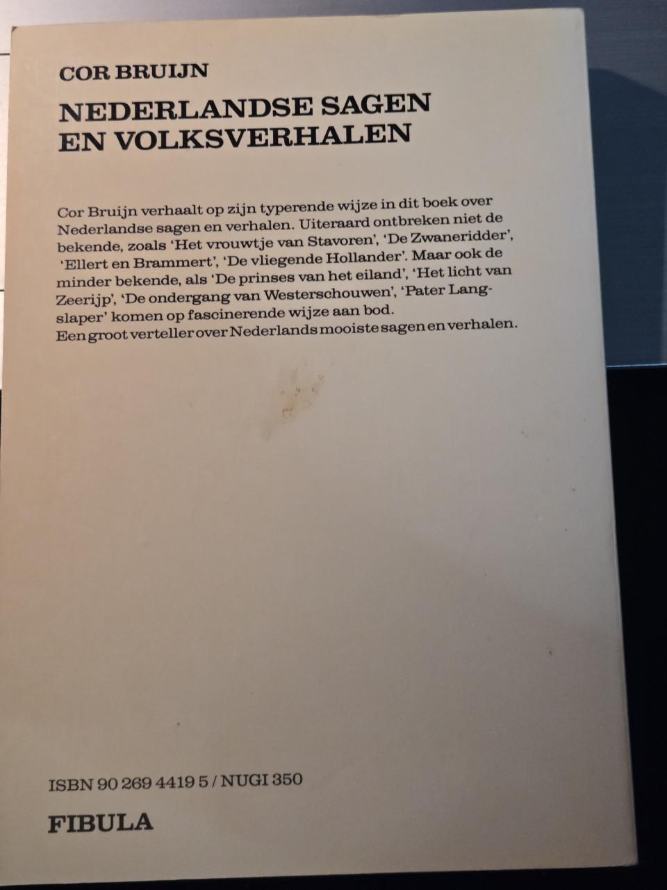 Boek Nederlandse sagen en volksverhalen van Cor Bruijn. 1989