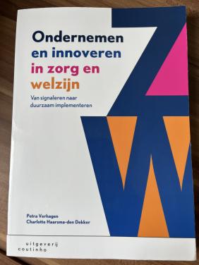 Ondernemen en innoveren in zorg en welzijn