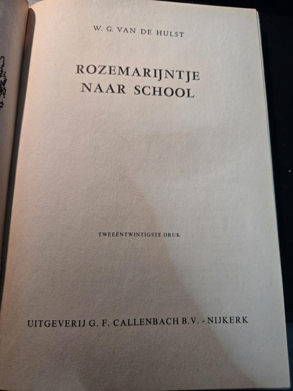 Kinderboek "Rozemarijntje naar school"  22e druk 1979