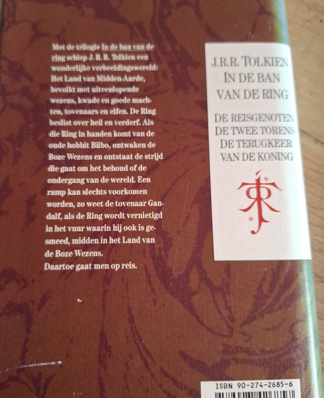 In de Ban van de Ring, door J.R.R Tolkien. Uitg. Het Spectrum, 1992