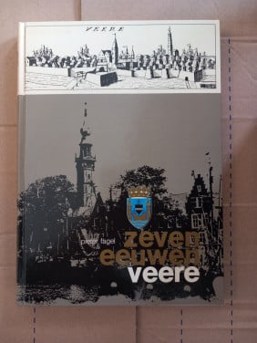 Zeven eeuwen Veere