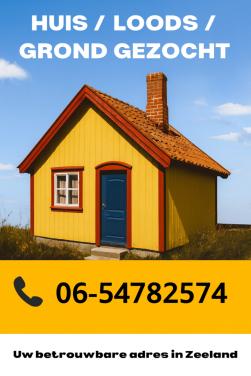 GEZOCHT LOODS / KAVEL / HUIS / SCHUUR / GARAGE / GROND