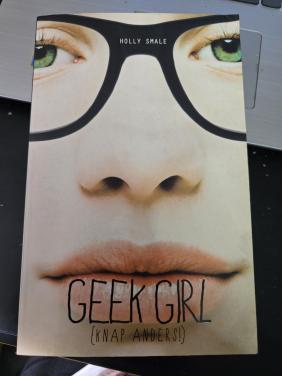 Boek:  Geek Girl Knap anders! 2014 4e druk