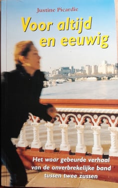 Justine Picardie - Voor  altijd en eeuwig.