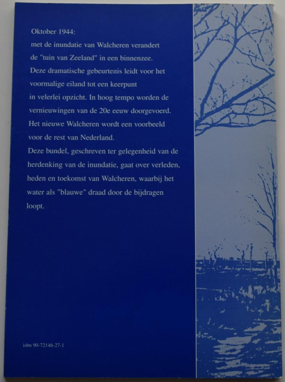 Water over Walcheren - A.P. de Klerk e.a.