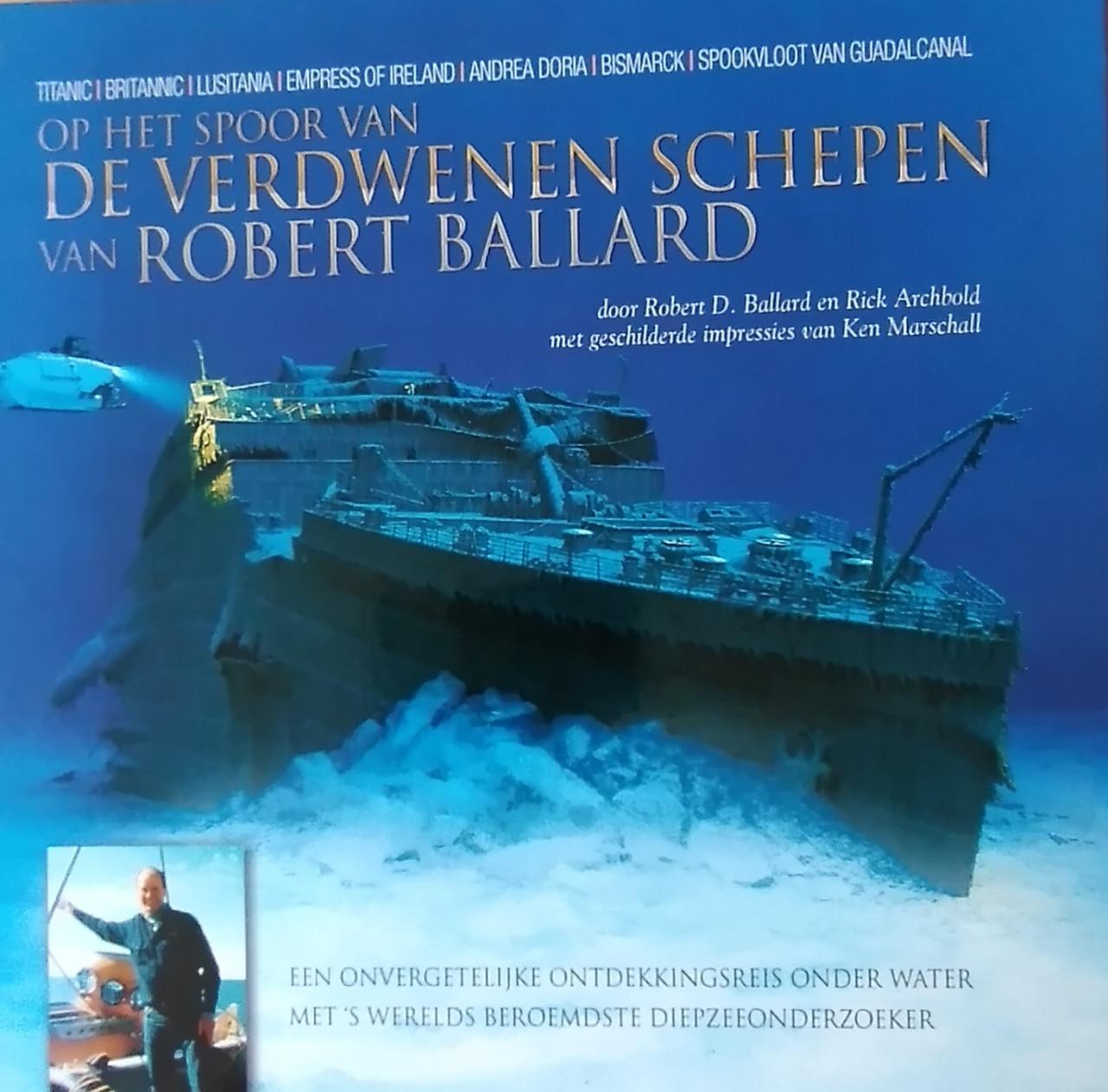 Verdwenen schepen/ Robert Ballard