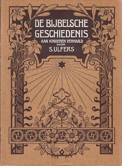 De Bijbesche geschiedenis aan kinderen verhaald - S. Ulfers