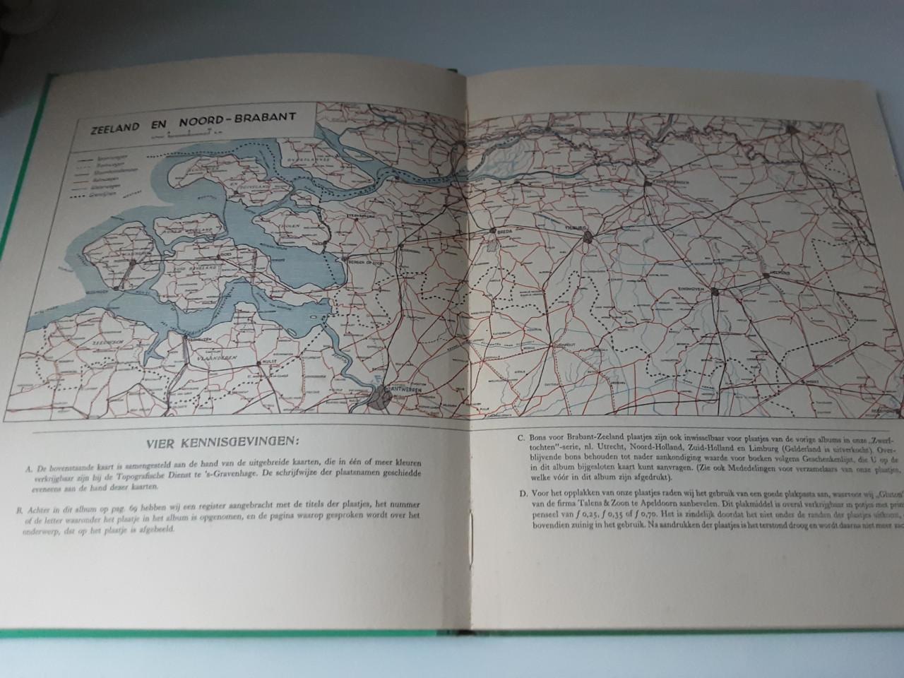 Zwerftochten door ons land Zeeland en Noord-Brabant