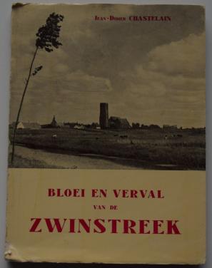 Bloei en verval van de Zwinstreek, Jean-Didier Chastelain.