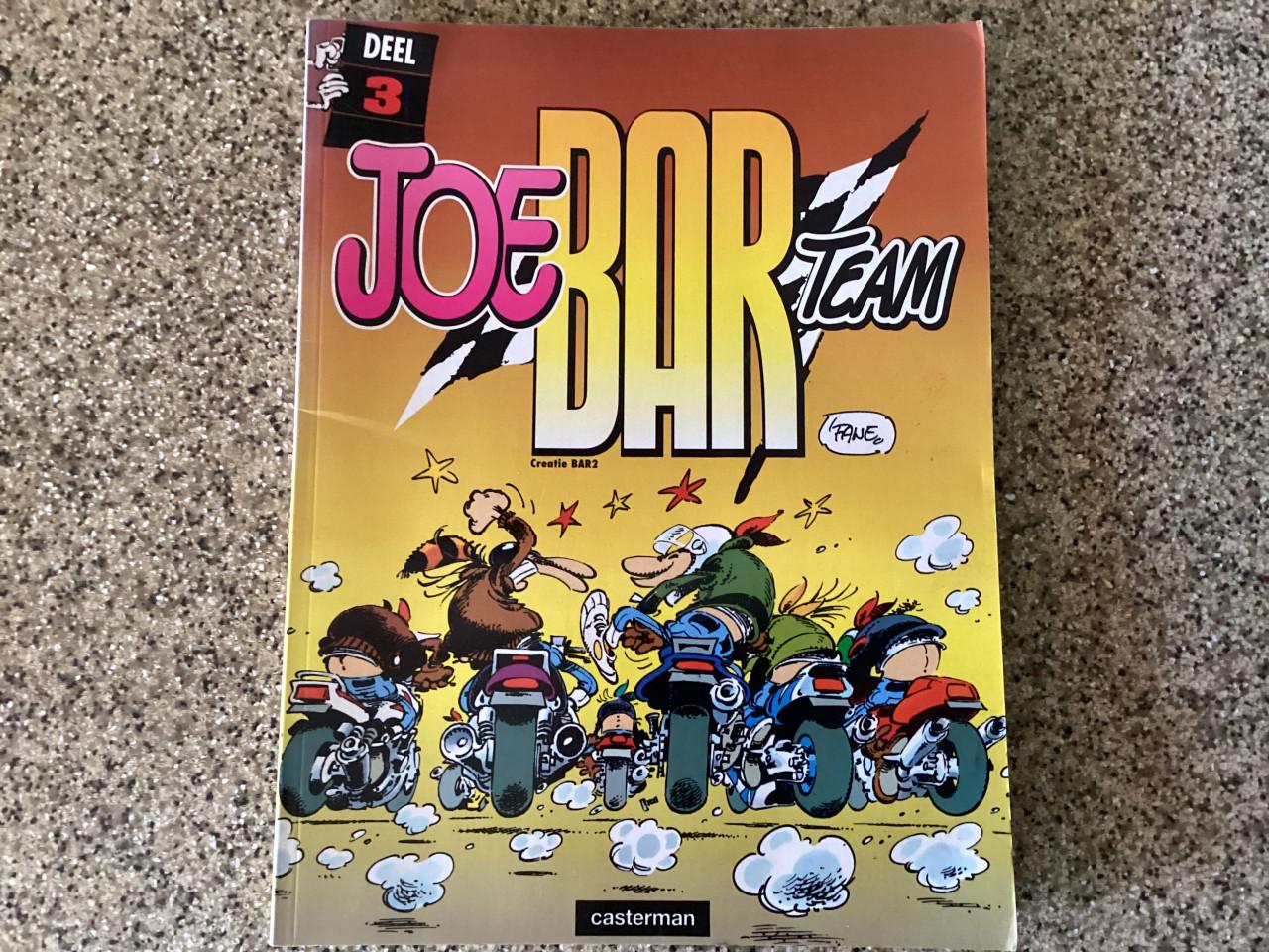 Joe Bar Team.   Deel 1, 2, 3 en 4.  Stripreeks over een groep motorrijders