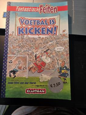 Boek: Voetbal is kicken! 2e druk 2006