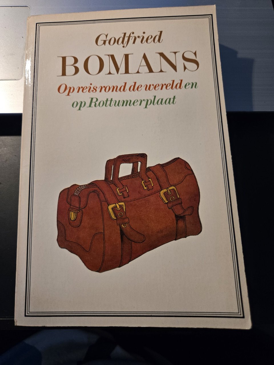 Boek: Op reis rond de wereld en op Rottumerplaat van Godfried Bomans 1982