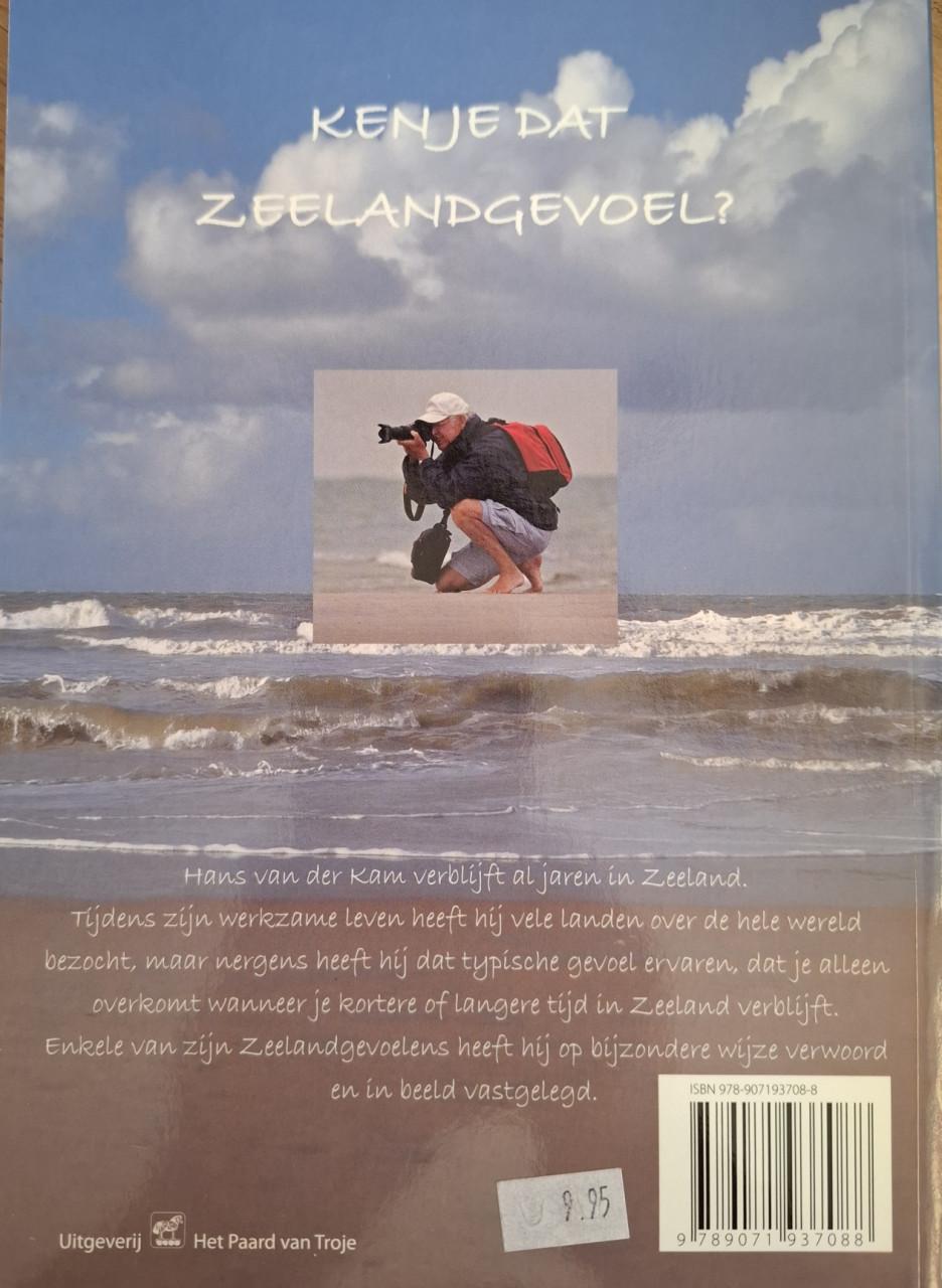 Ken je dat Zeelandgevoel? Door Hans van der Kam