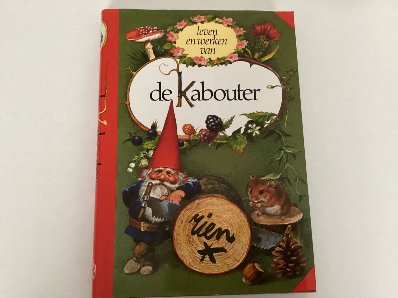 Rien Poortvliet & Wil Huygen.  Tussen gaap & slaap en andere boeken.