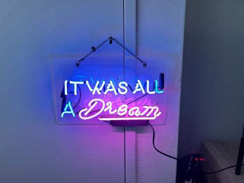 Neon lamp ‘it was all a dream’