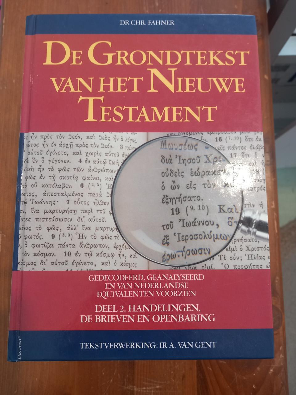 De grondtekst van het nieuwe testament