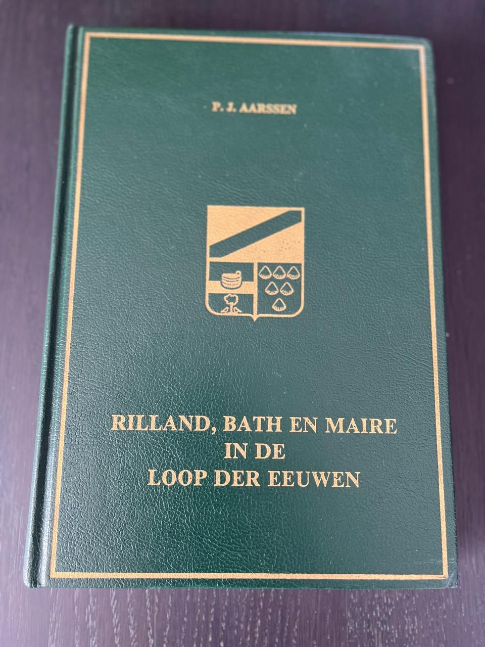 Boek Zeeland: Rilland, Bath en Maire in de loop der eeuwen.