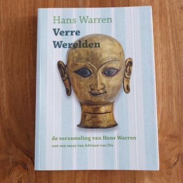 Hans Warren, Verre Werelden; de verzameling van Hans Warren