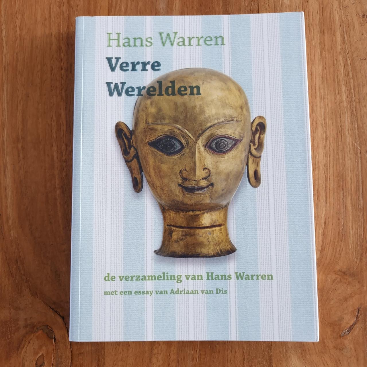 Hans Warren, Verre Werelden; de verzameling van Hans Warren