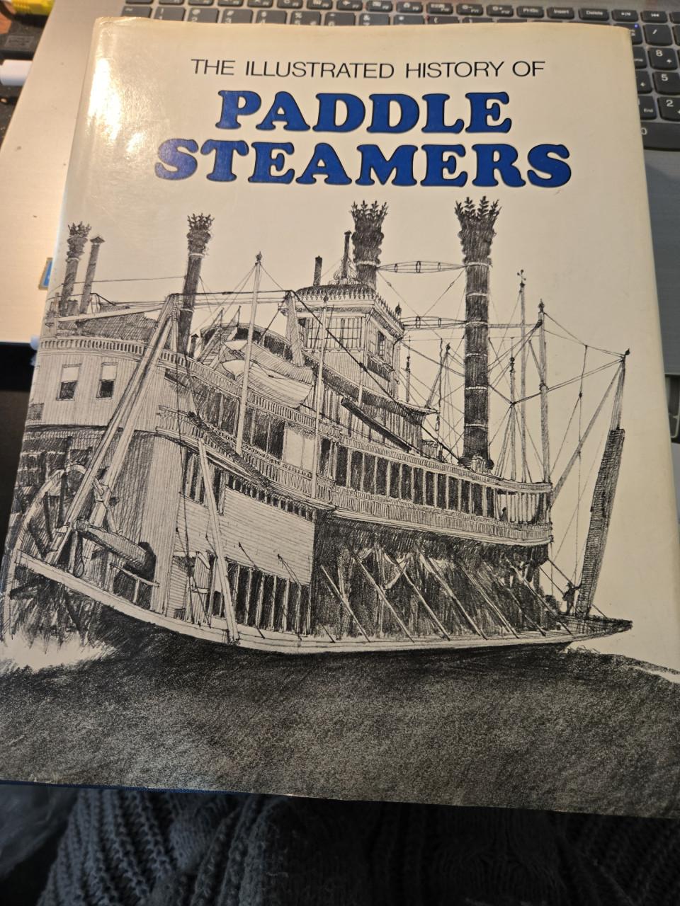 Boek: The illustrated history of Paddle Steamers