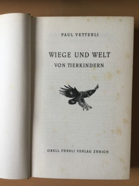 Wiege und Welt von Tierkindern Paul Vetterli 1946