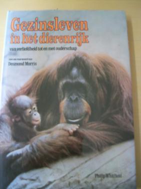 Gezinsleven in het dierenrijk Philip Whitfield