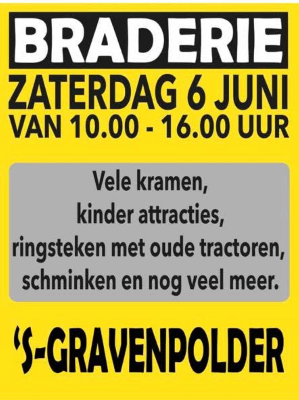 Braderie 's-Gravenpolder zaterdag 6 juni van 10 tot 16 uur
