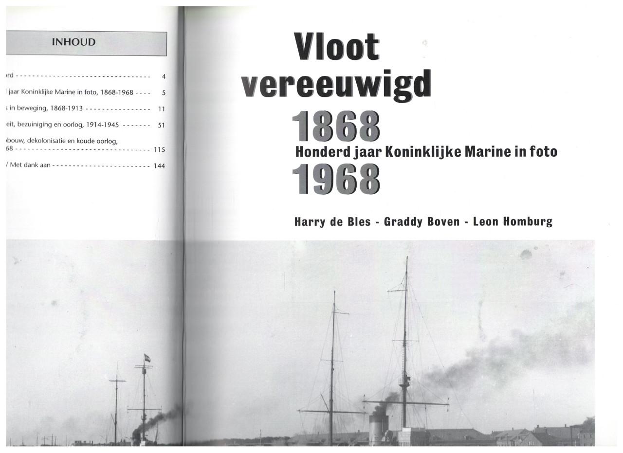 Vloot vereeuwigd 1868-1968. 100 jaar Kon. Marine in foto's