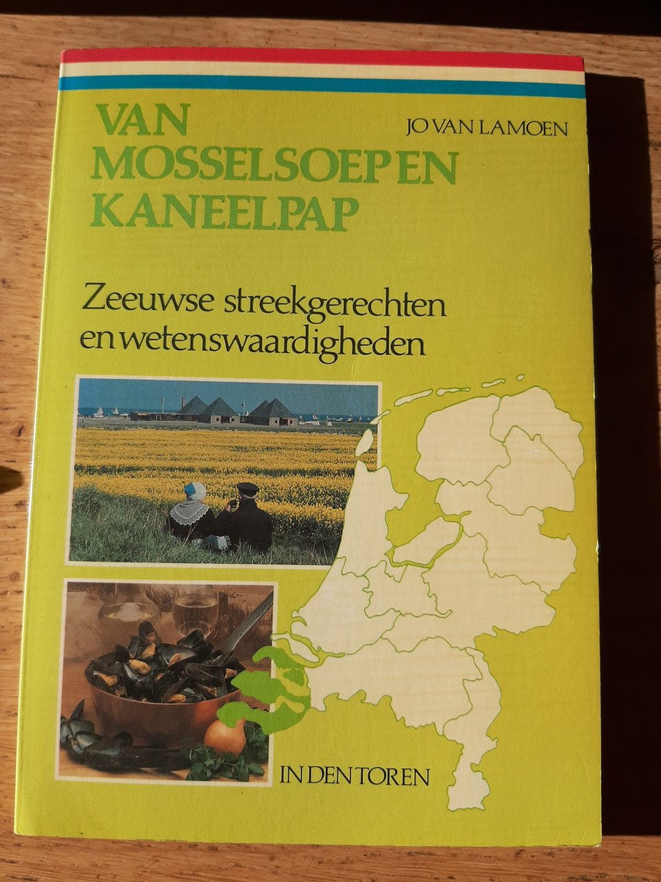 Zeeland-Van mosselsoep en kaneelpap, Zeeuwse streekgerechten en wederw.