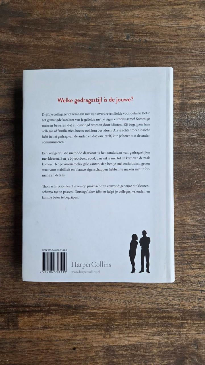 'Omringd door idioten' van Thomas Erikson.