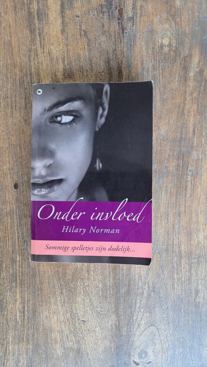 👁 Thriller Hilary Norman ' Onder invloed