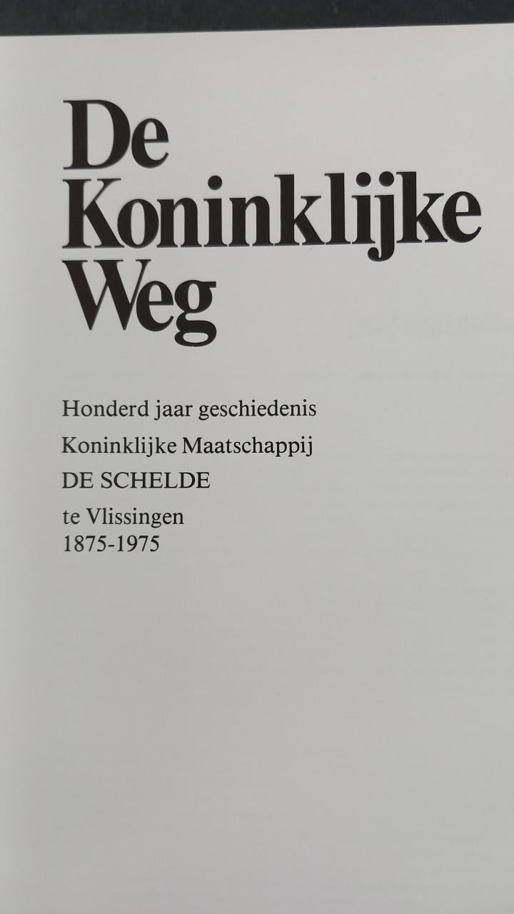 De Koninklijke Weg, 100 jaar scheepswerf De Schelde