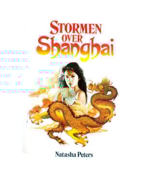Natasha Peters - Stormen over Shanghai.