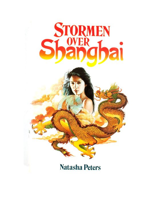 Natasha Peters - Stormen over Shanghai.