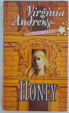 Virginia Andrews - Honey, stralende sterren.