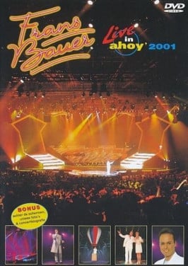 Dvd FRANS BAUER - LIVE IN AHOY 2001