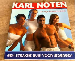 Karl Noten een strakke buik voor iedereen.